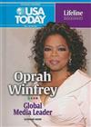 Oprah Winfrey: Global Media Leader
