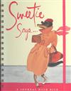 Sweetie Says... a Journal with Bite