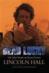 Dead Lucky: Life After Death on Mount Everest