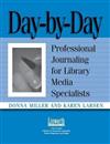 Day by Day: Professional Journaling for Library Media Specialists