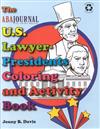 The U.S. Lawyer-Presidents Coloring and Activity Book