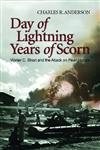 Day of Lightning, Years of Scorn: Walter C. Short and the Attack on Pearl Harbor