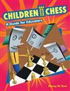Children and Chess: A Guide for Educators