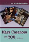 Mary Casanova and You
