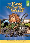 The Boy Who Cried Wolf