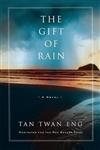 Gift of Rain: A Novel