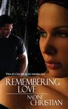 Remembering Love