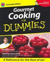 Gourmet Cooking for Dummies: Australian Edition