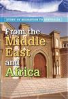 From the Middle East and Africa