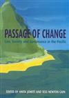 Passage of Change: Law, Society and Governance in the Pacific