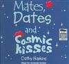 Mates, Dates, and Cosmic Kisses
