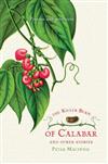 The Killer Bean of Calabar and Other Stories: Poisons and Poisoners