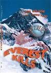 It's True! Everest Kills