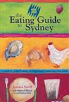 SBS Eating Guide to Sydney: A Guide to Sydney's World of Restaurants, Cafes and Food Shops
