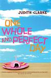 One Whole and Perfect Day