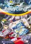 Think Green: Recycling
