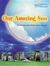 Our Amazing Sun