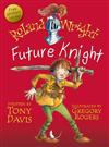 Roland Wright, Future Knight
