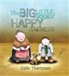 The Big Little Book of Happy Sadness