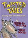 Twisted Tales: Strange and Silly Stories