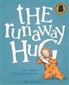 The Runaway Hug
