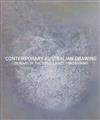 Contemporary Australian Drawing: 20 Years of the Dobell Prize for Drawing