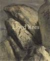 Lloyd Rees: Paintings, Drawings, Prints