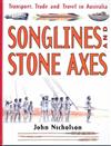 Songlines and Stone Axes