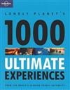 Lonely Planet's Ultimate Experiences for a Lifetime