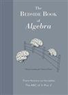 The Bedside Book of Algebra