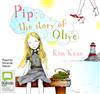 Pip: The Story of Olive