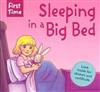 First Time Sleeping In A Big Bed