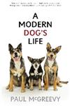 A Modern Dog's Life