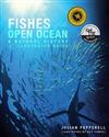 Fishes of the Open Ocean: A Natural History and Illustrated Guide