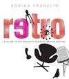 Retro: A Guide to Mid-twentieth Century Design