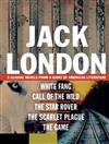 Jack London: White Fang / Call of the Wild / The Star Rover / The Scarlet Plague / The Game