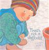 That's Not a Daffodil!