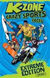 K-zone Crazy Sports Facts: Extreme Edition