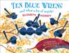Ten Blue Wrens
