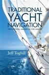 Traditional Yacht Navigation: The Essential Handbook for Sailors