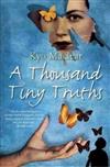 A Thousand Tiny Truths