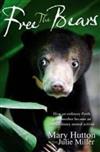 Free the Bears: How an Ordinary Perth Grandmother Became an Extraordinary Animal Activist