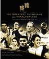 The 100 Greatest Olympians and Paralympians