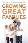 Growing Great Families