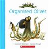 Organised Oliver