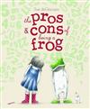 The Pros and Cons of Being a Frog