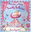 Princess and Fairy - Twinkly Ballerinas