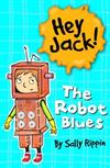 The Robot Blues