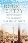 Double Entry: How the Merchants of Venice Shaped the Modern World - and How Their Invention Could Make or Break the Planet
