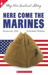 Here Come the Marines: Warkworth, 1943